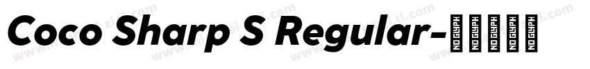 Coco Sharp S Regular字体转换